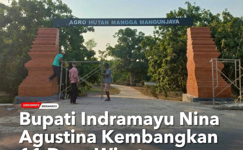 Bupati Indramayu Nina Agustina Kembangkan 11 Desa Wisata